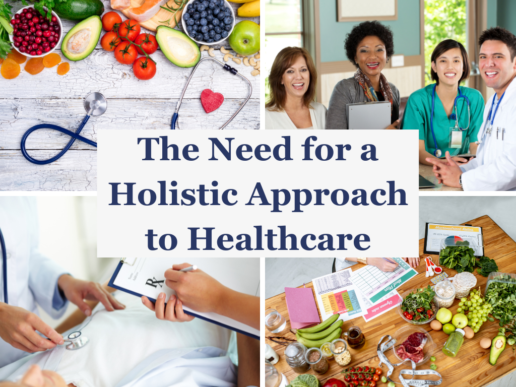 The need for a holistic approach to healthcare blog