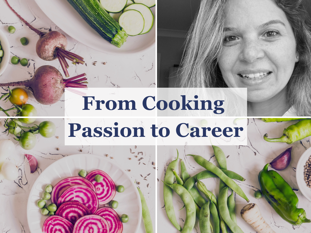 From cooking passion to career