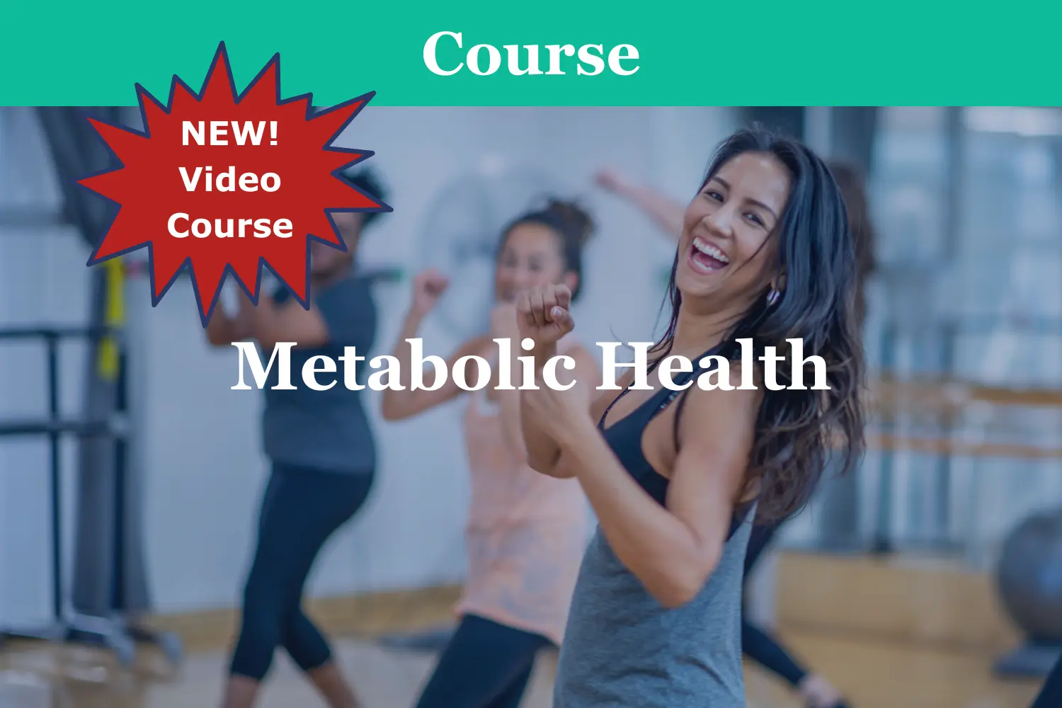 Course-Metabolic-Health