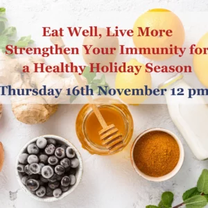 Strengthen Your Immunity for a Healthy Holiday Season