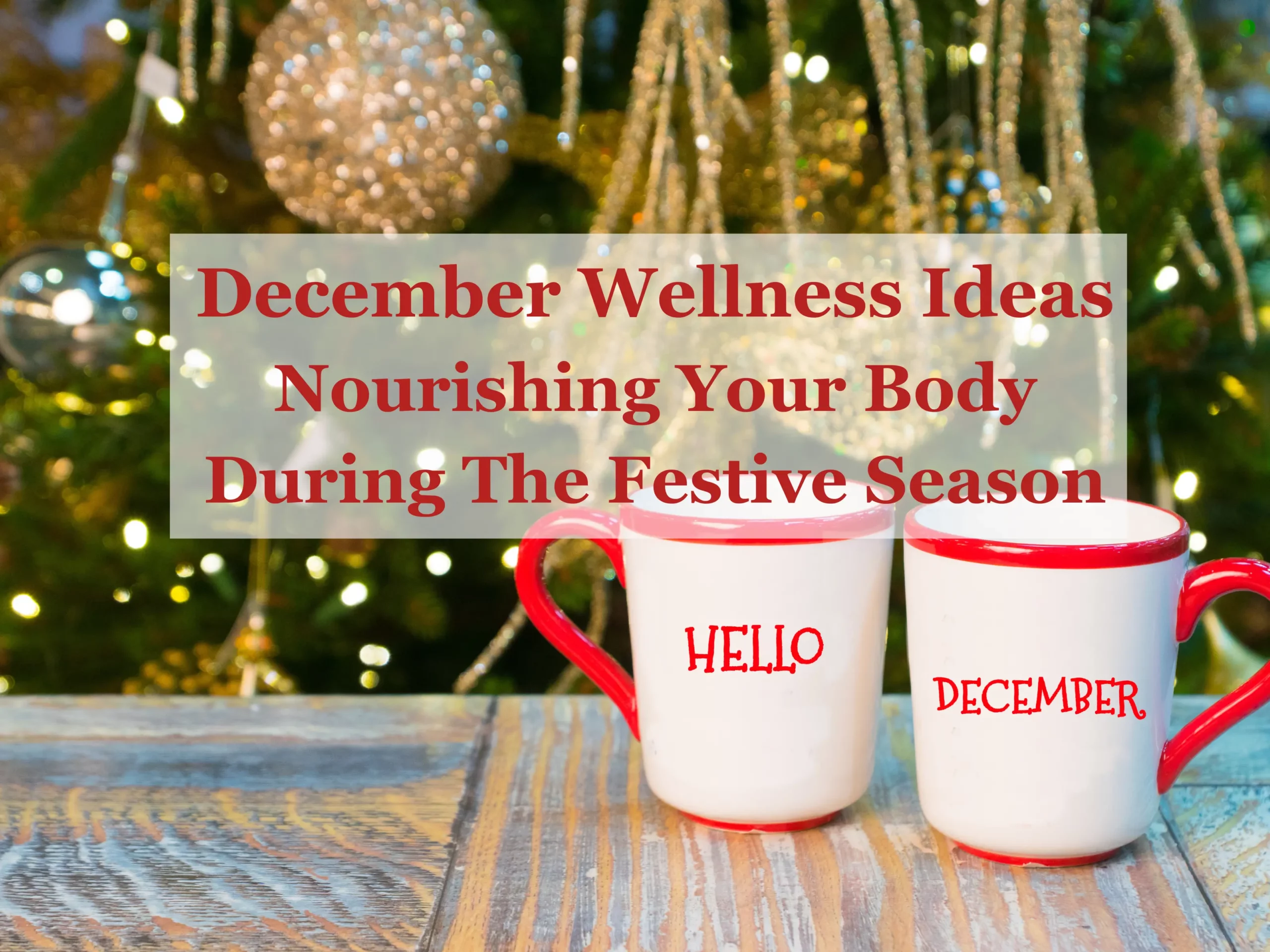 December Wellness Ideas